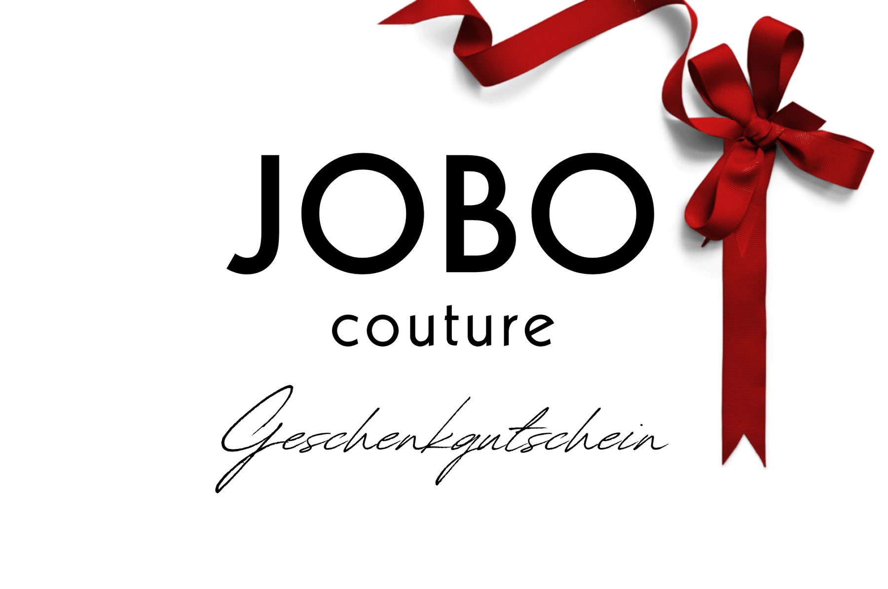 JOBO COUTURE Geschenkgutschein